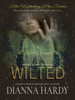 cover image of Wilted (A Witching Pen Series Prequel)